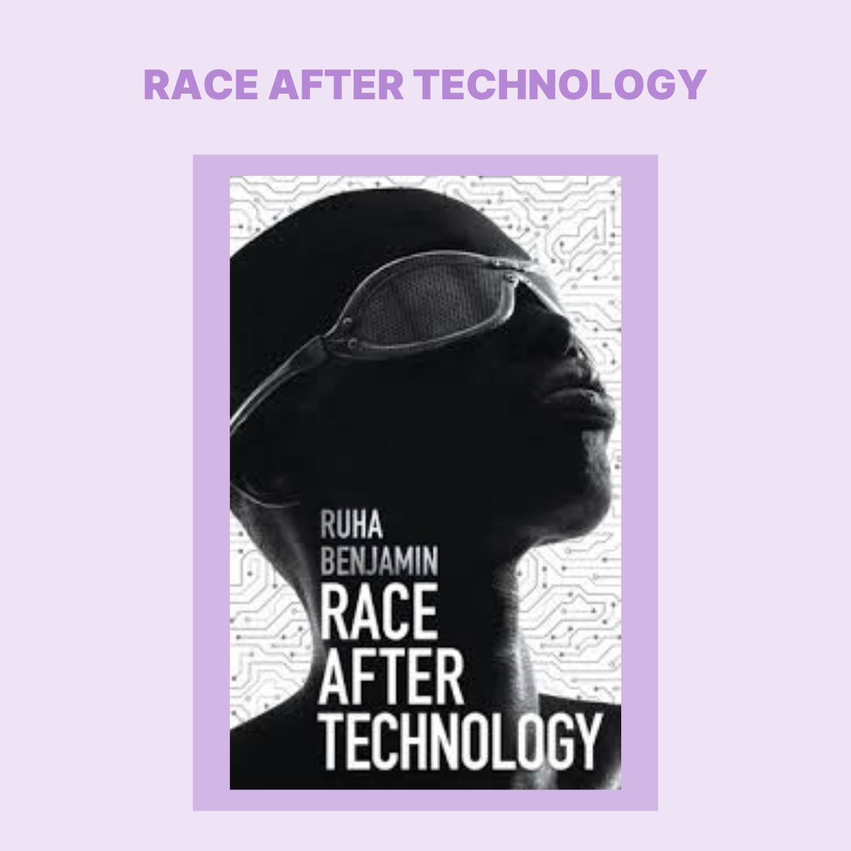 Cover of book 'Race After Technology'