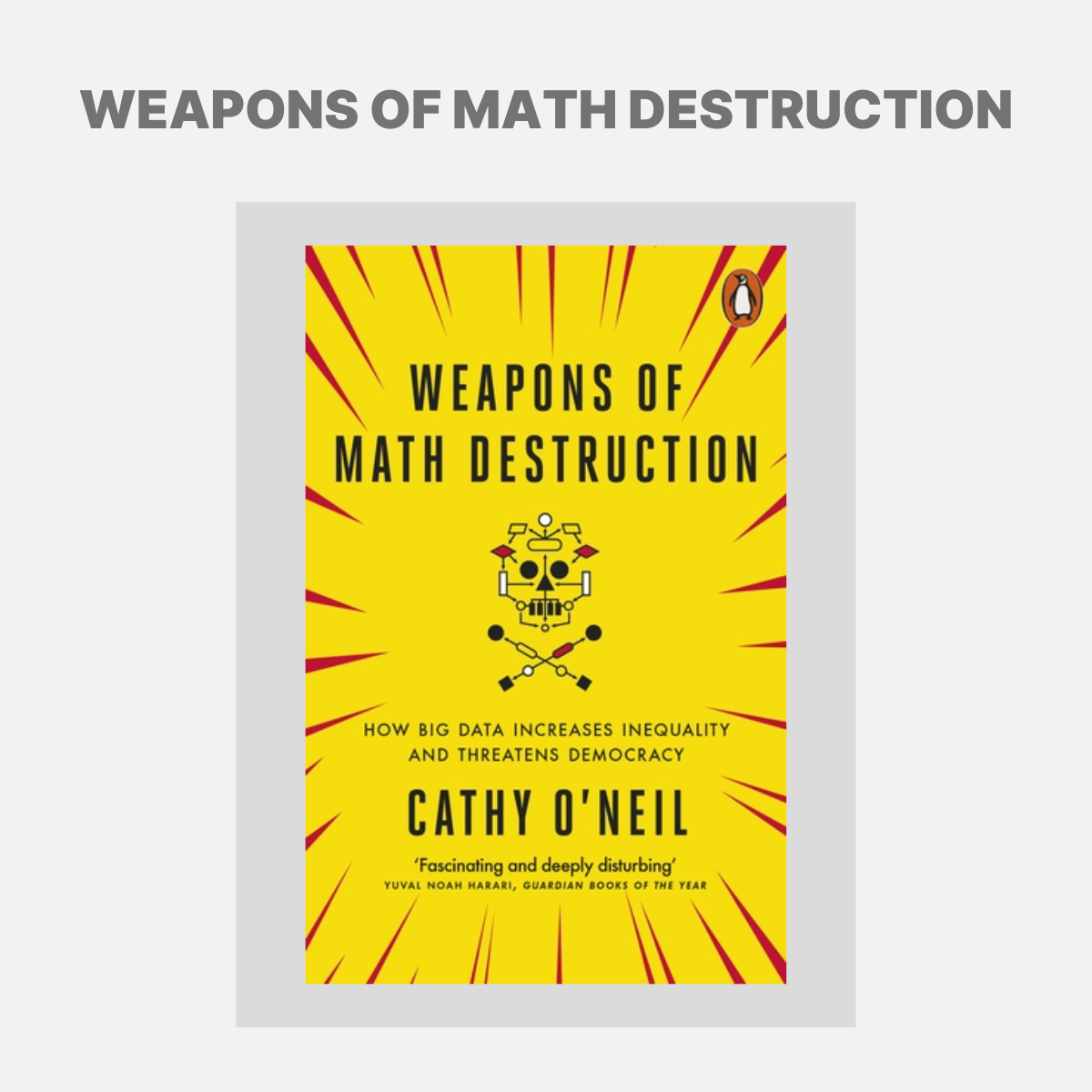 Cover of book 'Weapons of Math Destruction'